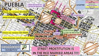 Mapa De Prostitutas Callejeras En Puebla, México Ofreciendo Servicios Orales Y Faciales